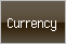 Currency