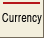 Currency