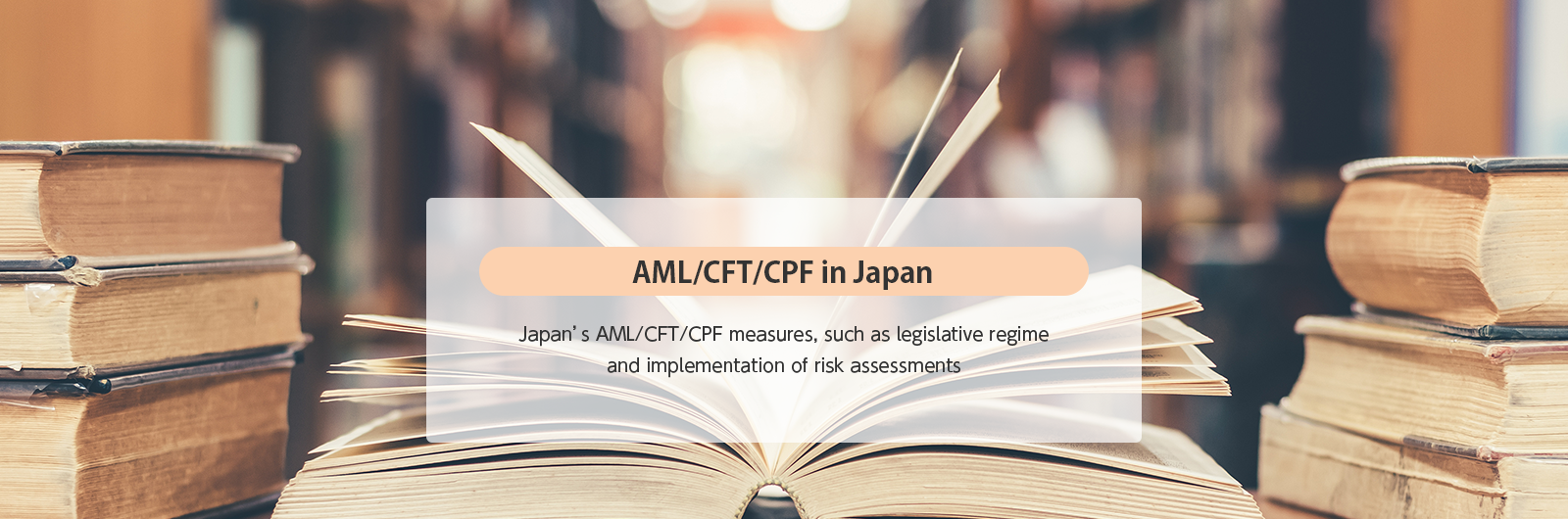 AML/CFT/CPF in Japan